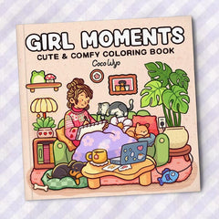 "Girl Moments" Coloring Book: Cozy Space Coloring by Coco Wyo (40 Pages) Simple Coco Wyo