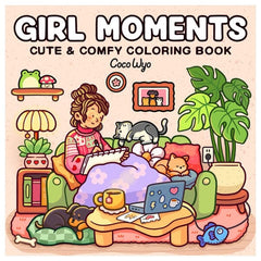 "Girl Moments" Coloring Book: Cozy Space Coloring by Coco Wyo (40 Pages) Simple Coco Wyo