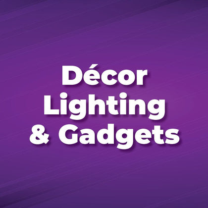 Jump To Decor Lighting & Gadgets